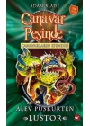 Canavar Peşinde 57 - Canavarların Efendisi Alev Püskürten Lustor