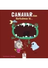 Canavardan Korkulmaz ki...