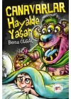 Canavarlar Hayalde Yaşar