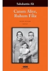 Canım Aliye, Ruhum Filiz