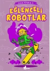 Canım Kitabım 4 - Eğlenceli Robotlar