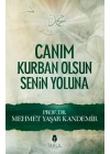 Canım Kurban Olsun Senin Yoluna