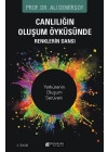 Canlılığın Oluşum Öyküsünde Renklerin Dansı