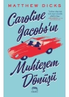 Caroline Jacobs’ın Muhteşem Dönüşü