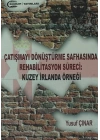 Çatışmayı Dönüştürme Safhasında Rehabilitasyon Süreci : Kuzey İrlanda Örneği
