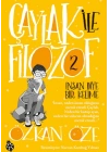 Çaylak İle Filozof 2- İnsan Diye Bir Kelime
