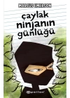 Çaylak Ninjanın Günlüğü (Ciltli)