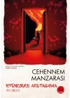 Cehennem Manzarası  Ryunosuke Akutagawa - Japon Klasikleri
