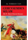 Cehennemden Selam-Bir IV. Murat Dönemi Romanı