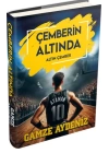 Çemberin Altında 3 - Altın Çember (Ciltli)