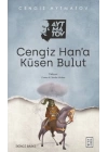 Cengiz Han’a Küsen Bulut