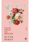 Cennete Götüren Aşk Şehadet