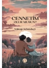 Cennetim Olur Musun?