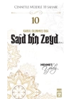 Cennetle Müjdeli 10 Sahabe - 10 Saîd Bin Zeyd (R.A.)