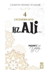 Cennetle Müjdeli 10 Sahabe - 4 Hz. Ali (R.A.)