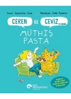 Ceren İle Ceviz Ve Cimcime – Müthiş Pasta