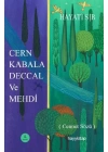Cern Kabala Deccal ve Mehdi (Cennet Sözü)