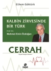 Cerrah Kalbin Zirvesinde Bir Türk: