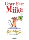 Cesur Fare Miika