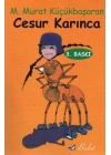Cesur Karınca
