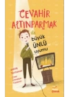 Cevahir Altınparmak İle Büyük Ünlü Uyumu