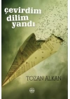 Çevirdim Dilim Yandı