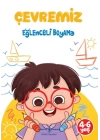 Çevremiz - Eğlenceli Boyama