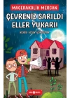 Çevreniz Sarıldı Eller Yukarı! - Macerakolik Mercan 2