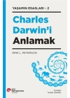 Charles Darwın’İ Anlamak Yaşamın Esasları – 2