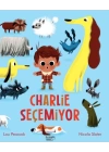 Charlie Seçemiyor