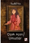 Çiçek Açan Umutlar