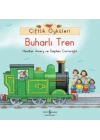 Çiftlik Öyküleri - Buharlı Tren
