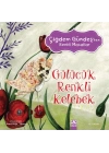 Çiğdem Gündeş Renkli Masallar - Gülücük Renkli Kelebek