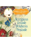 Çiğdem Gündeş Renkli Masallar - Rüzgarın İzinde Düşlerin Peşinde