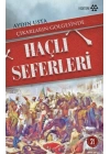 Çıkarların Gölgesinde Haçlı Seferleri