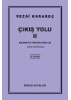 Çıkış Yolu 2 - Medeniyetimizin Dirilişi