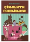 Çikolata Fabrikası