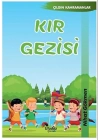 Çılgın Kahramanlar - Kır Gezisi