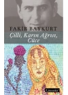 Çilli, Karın Ağrısı, Cüce