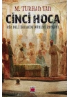 Cinci Hoca - Bir Deli İbrahim Dönemi Romanı