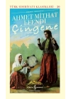 Çingene Günümüz Türkçesiyle - Türk Edebiyatı Klasikleri (Şömizli)