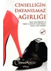 Cinselliğin Dayanılmaz Ağırlığı