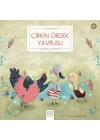 Çirkin Ördek Yavrusu - İlk Öykülerim