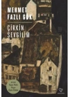 Çirkin Sevgilim