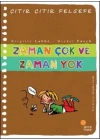 Çıtır Çıtır Felsefe 19 - Zaman Çok ve Zaman Yok