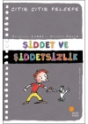 Çıtır Çıtır Felsefe 22 - Şiddet ve Şiddetsizlik