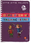 Çıtır Çıtır Felsefe 3 - Gerçekten ve Yalancıktan