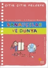 Çıtır Çıtır Felsefe 33 - Sanatçılar ve Dünya