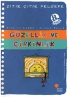 Çıtır Çıtır Felsefe 5 - Güzellik ve Çirkinlik