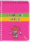 Çıtır Çıtır Felsefe 7 - Savaş ve Barış
